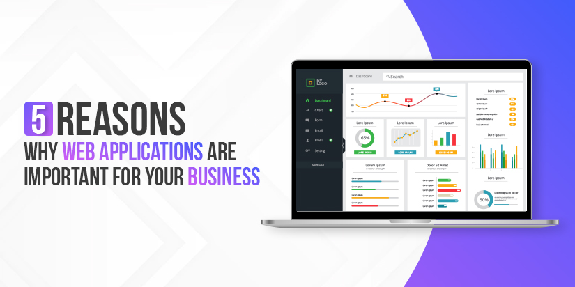 5 Reasons Why Web Applications are Important for Your Business - Pixel  Studios