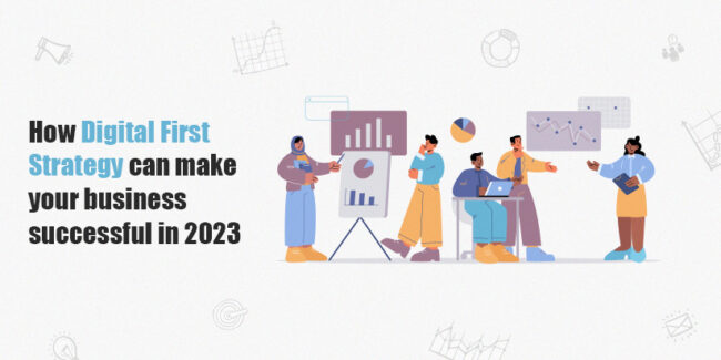 unlock-your-business-success-with-digital-first-strategy