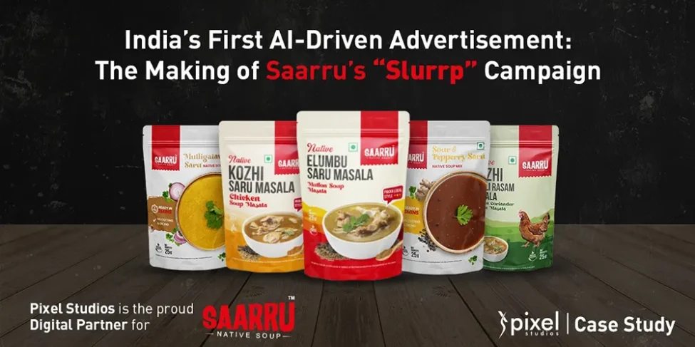 AI-driven advertisement for Saarru soup by Pixel Studios