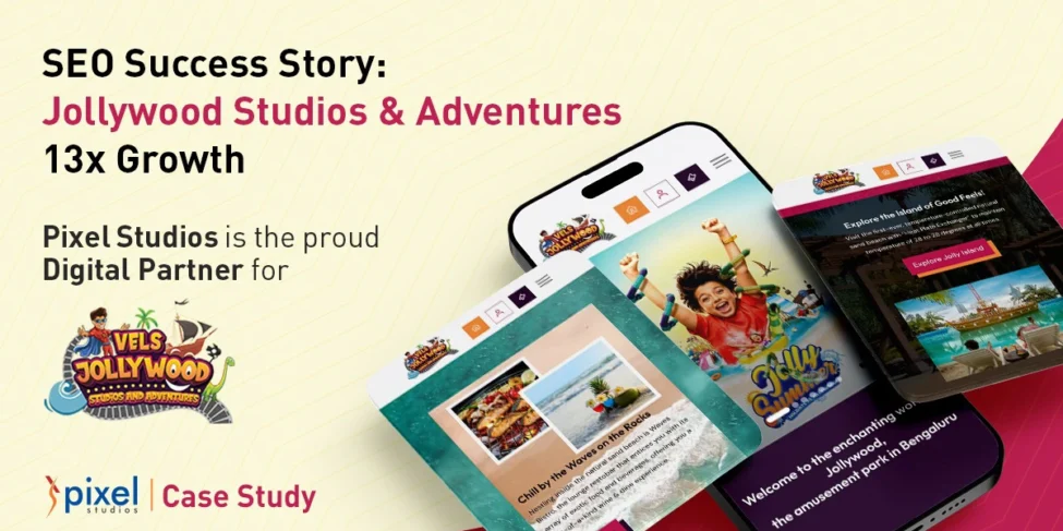 Theme park SEO success: Jollywood growth stats