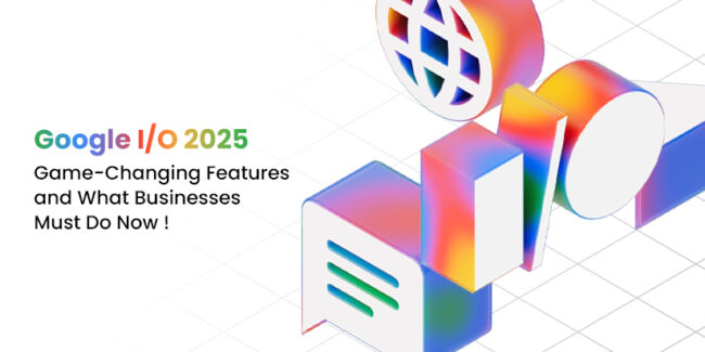 AI-powered tools from Google I/O 2025 for business AI-powered tools from Google I/O 2025 for business