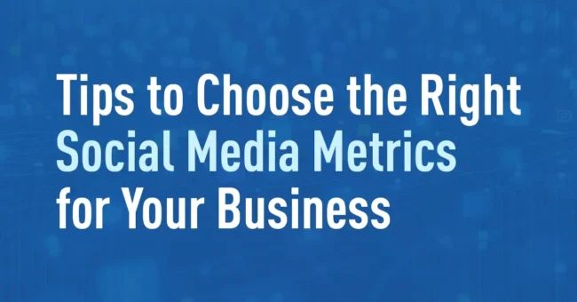 Social Media Metrics for B2B Success Social Media Metrics for B2B Success