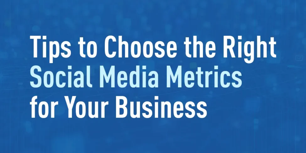Social Media Metrics for B2B Success