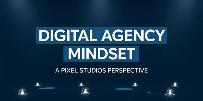 your customers are our real clients (1) Pixel Studios - customer-first digital agency mindset