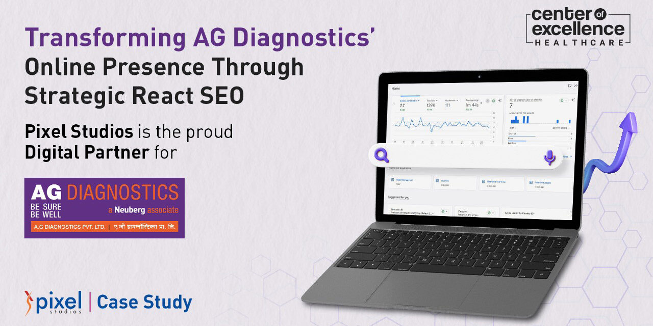 Transforming-AG-Diagnostics-bnr React SEO Strategy