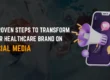 Social Media Marketing for Healthcare