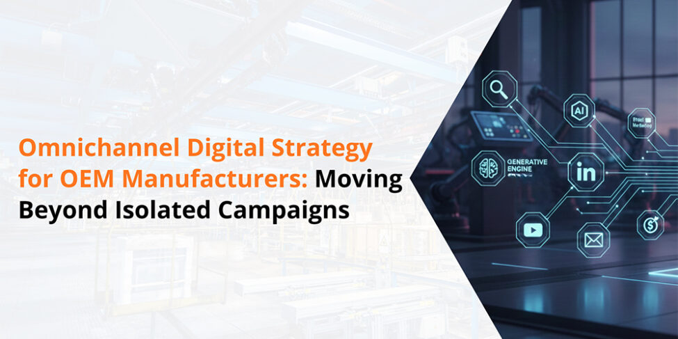 Omnichannel digital strategy connecting OEM marketing channels