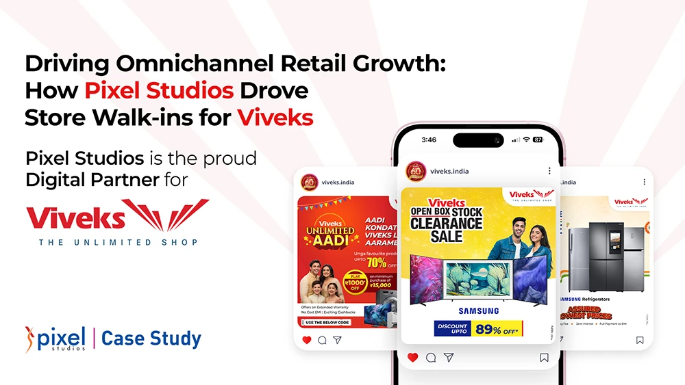 Omnichannel retail growth campaign for Viveks by Pixel Studios