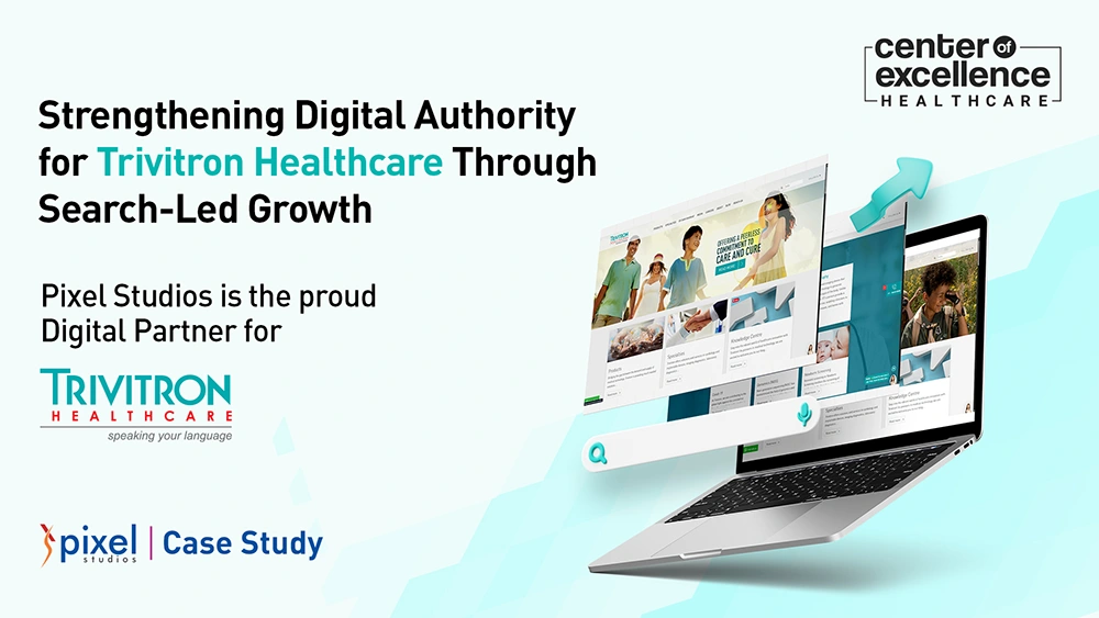 Driving Digital Authority for Trivitron Healthcare