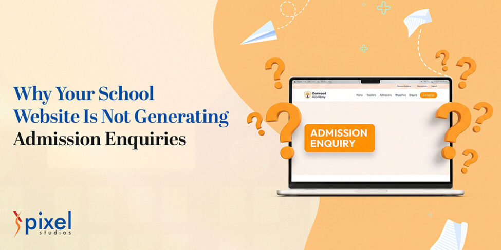School website not generating admission enquiries fix