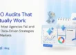 GEO Audits That Actually Work